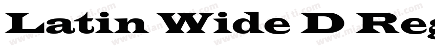Latin Wide D Regular字体转换